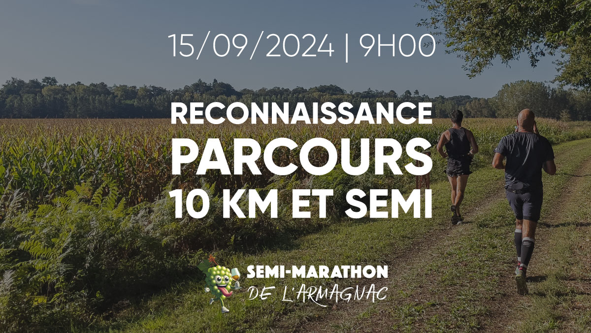 Reconnaissance parcours 2024